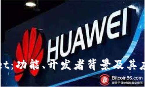 tpWallet：功能、开发者背景及其应用前景